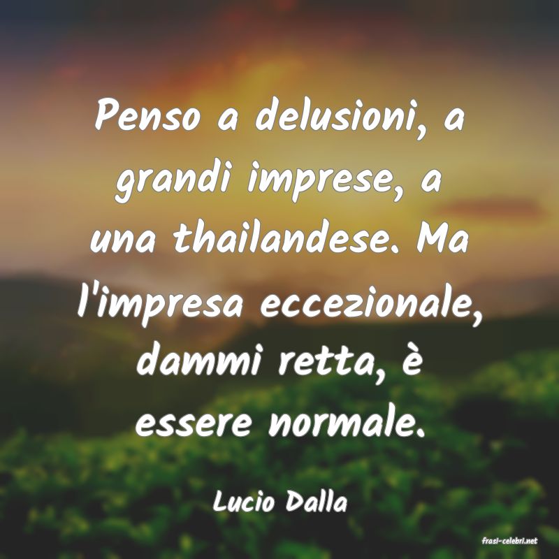 frasi di Lucio Dalla