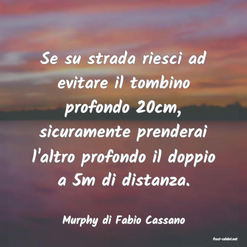 frasi di Murphy di Fabio Cassano