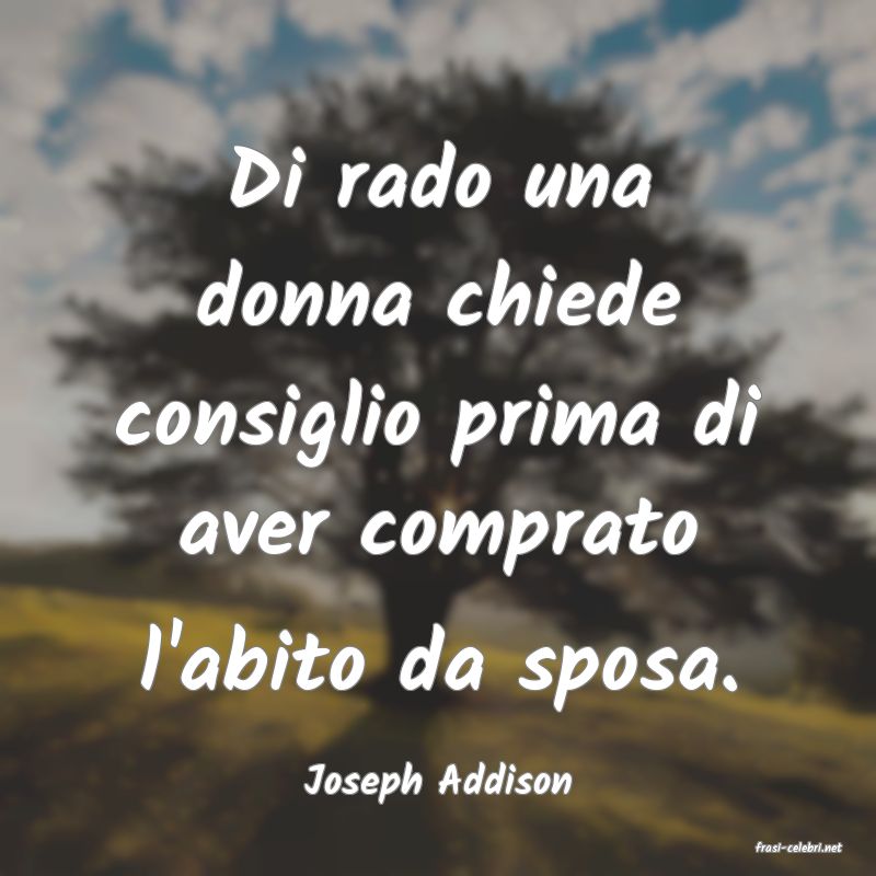 frasi di Joseph Addison