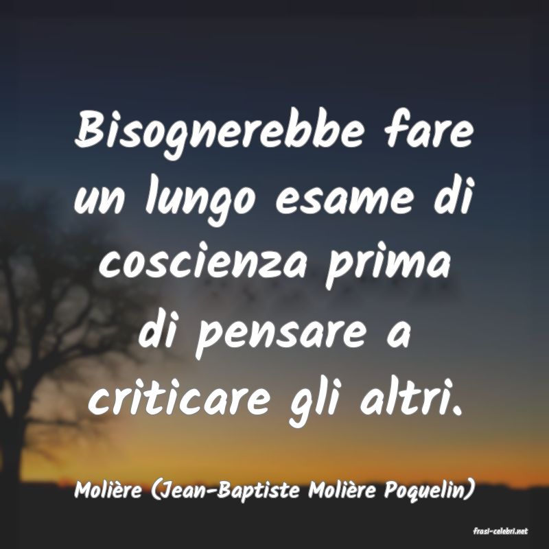 frasi di Molire (Jean-Baptiste Molire Poquelin)