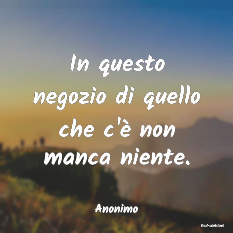 frasi di Anonimo