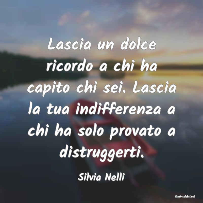 frasi di  Silvia Nelli
