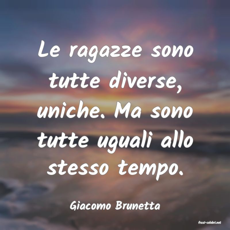 frasi di Giacomo Brunetta