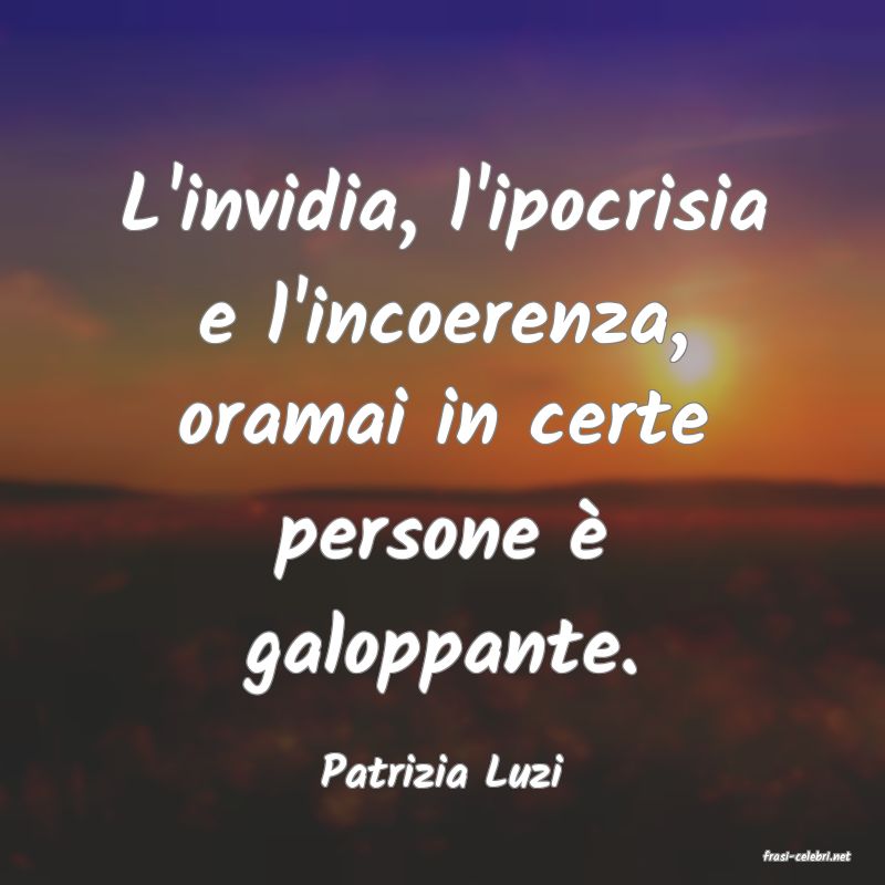 frasi di  Patrizia Luzi
