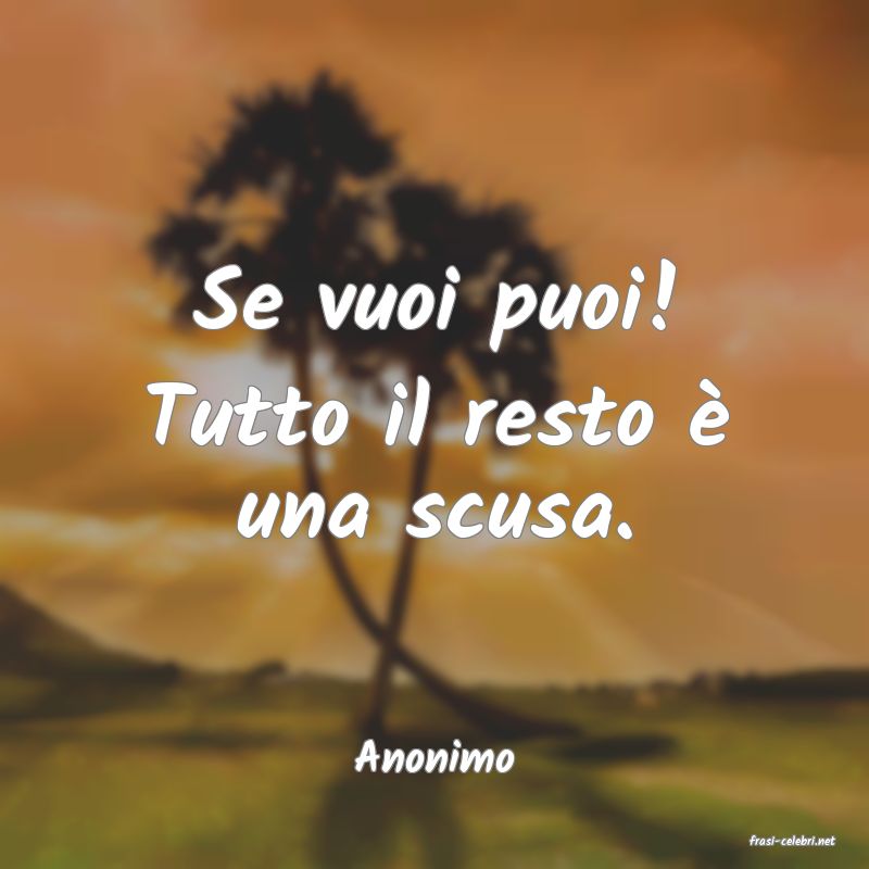 frasi di  Anonimo
