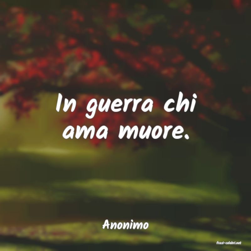 frasi di Anonimo