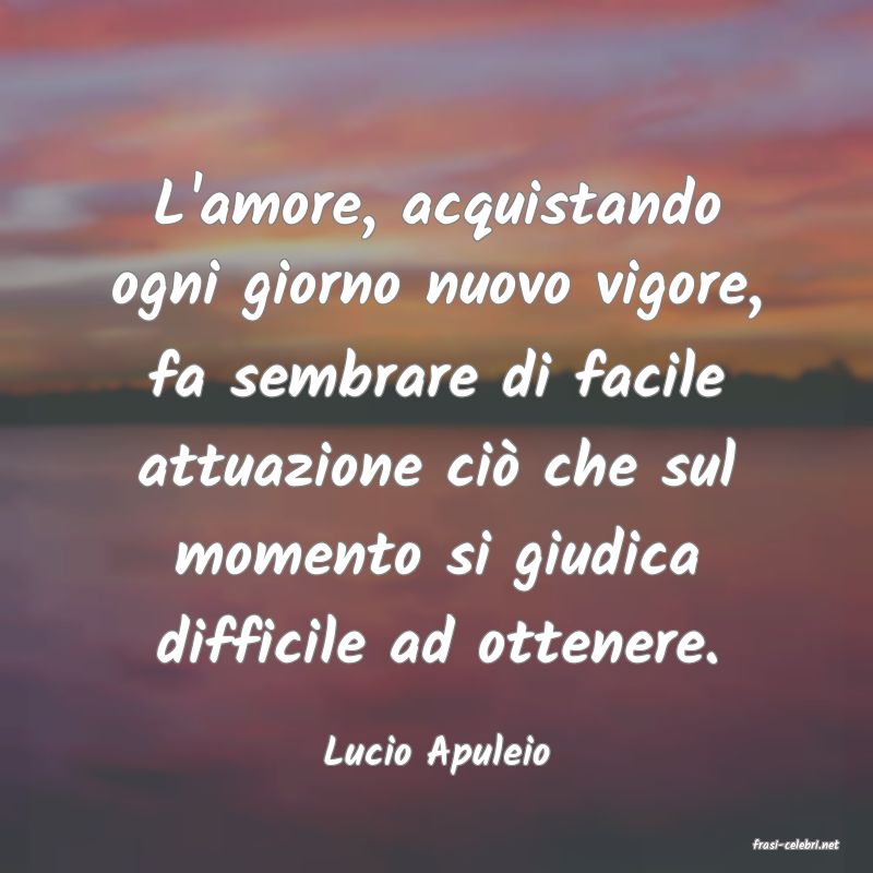frasi di  Lucio Apuleio
