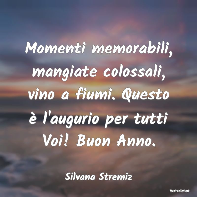 frasi di Silvana Stremiz