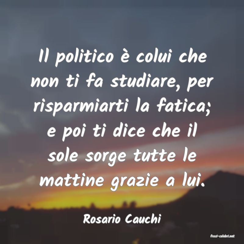 frasi di Rosario Cauchi