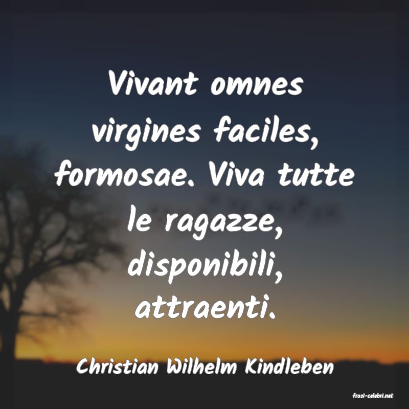 frasi di Christian Wilhelm Kindleben