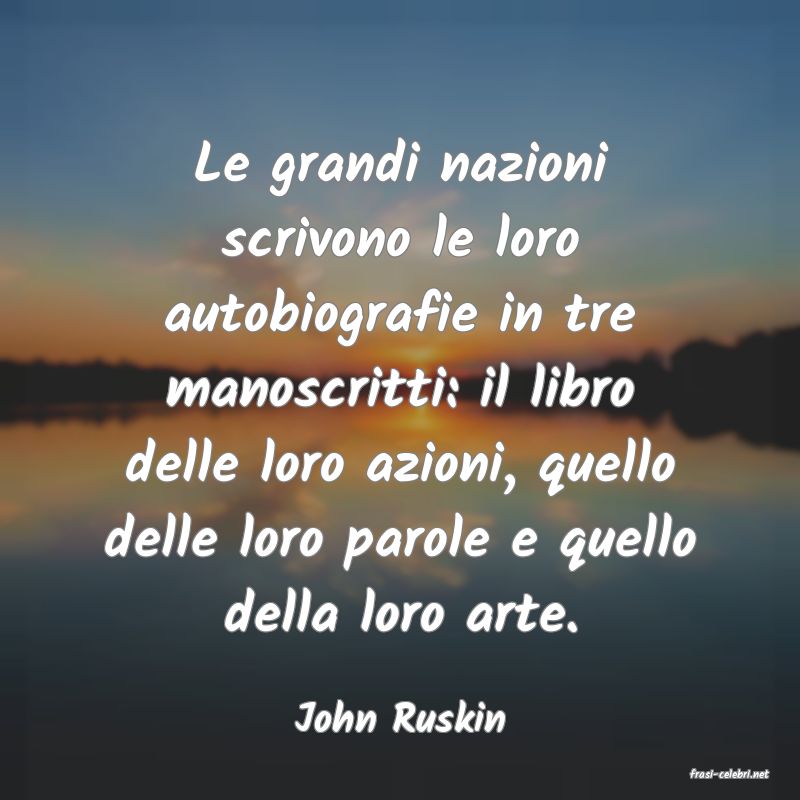 frasi di John Ruskin