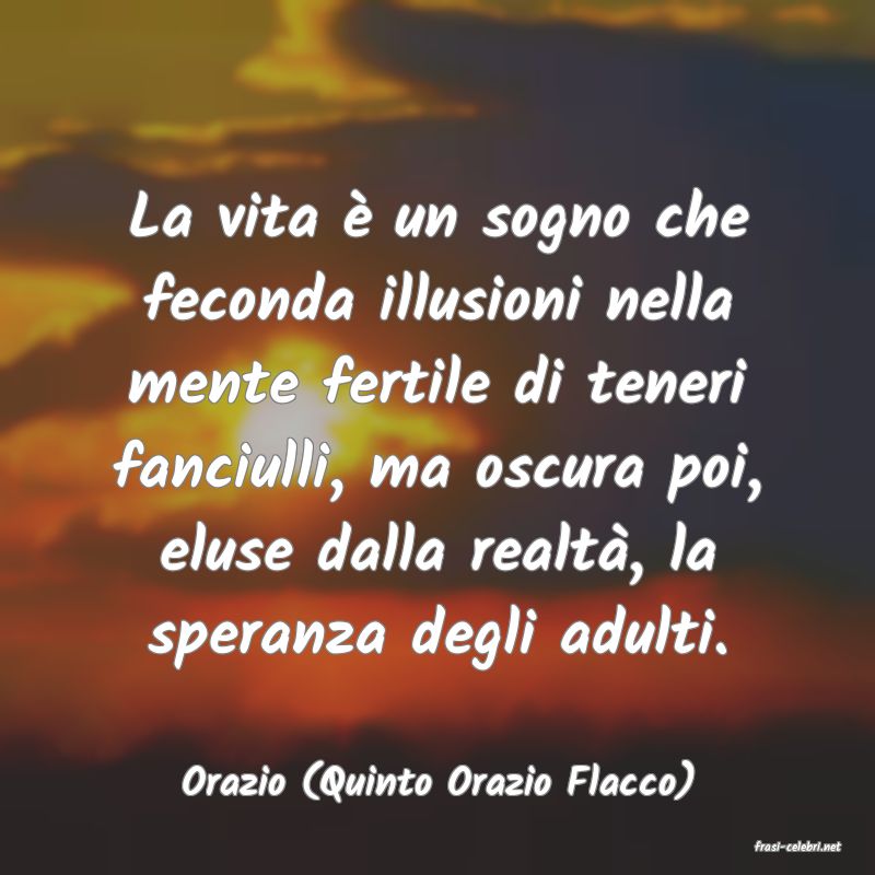 frasi di Orazio (Quinto Orazio Flacco)