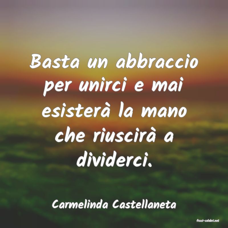 frasi di Carmelinda Castellaneta