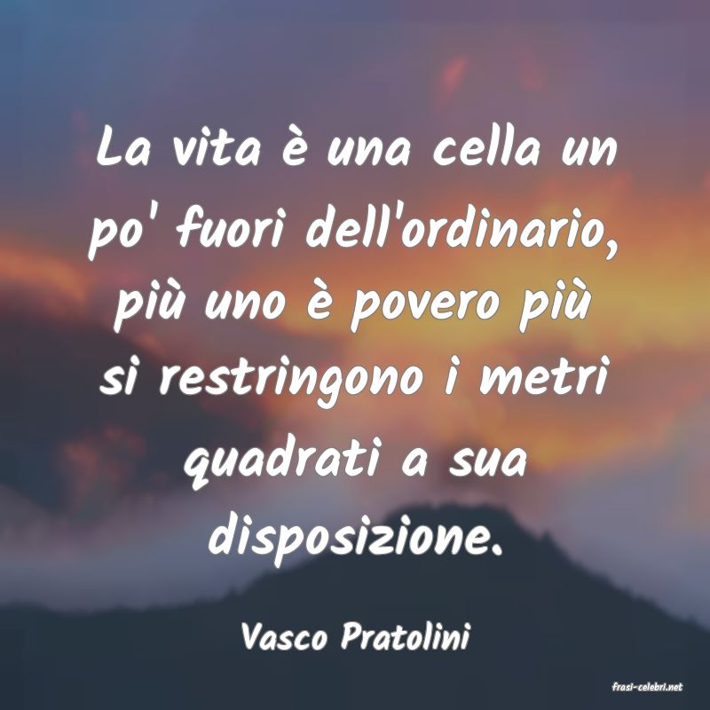 frasi di Vasco Pratolini