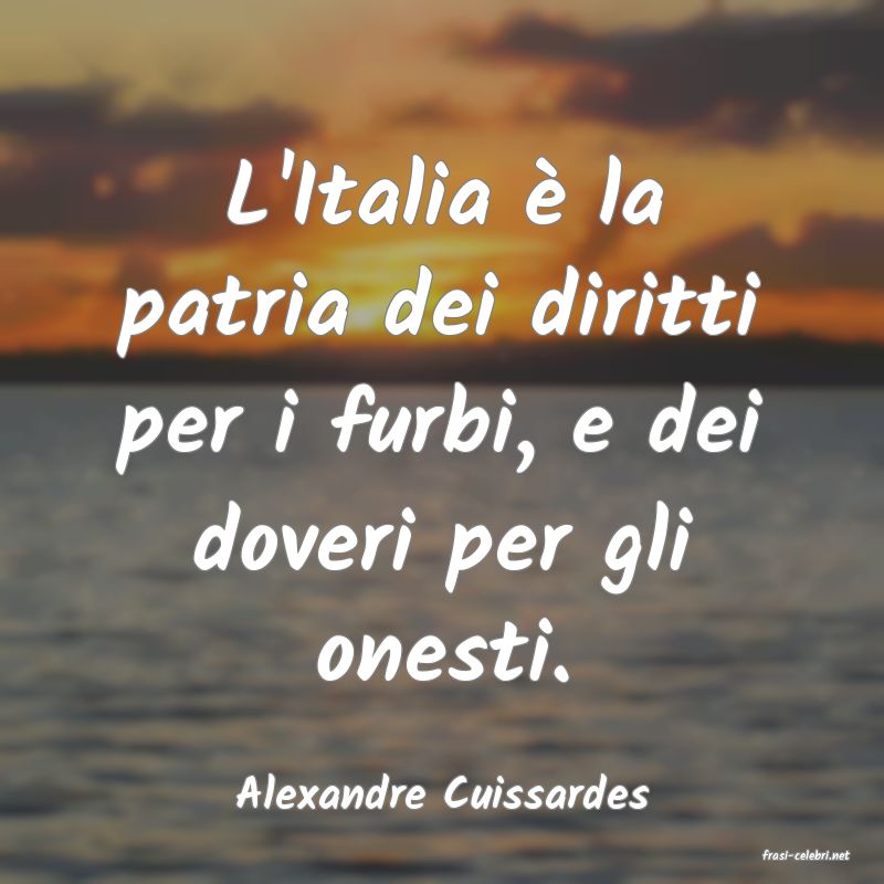 frasi di Alexandre Cuissardes