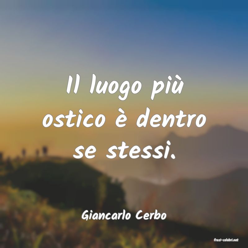 frasi di  Giancarlo Cerbo
