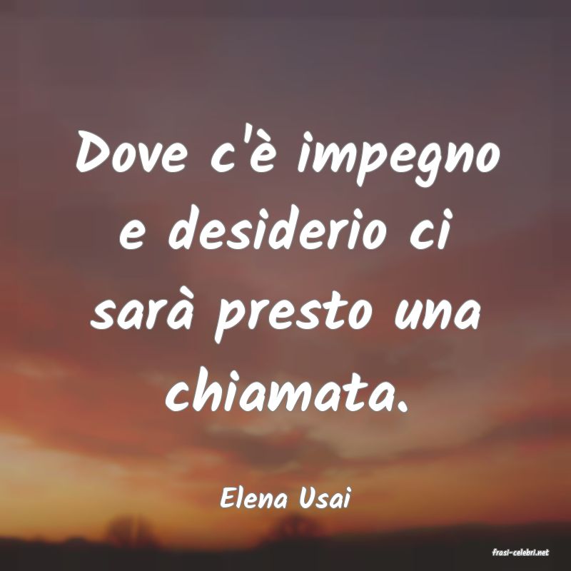frasi di  Elena Usai
