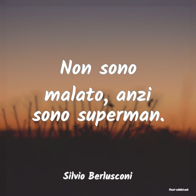 frasi di Silvio Berlusconi