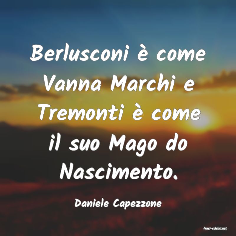 frasi di  Daniele Capezzone
