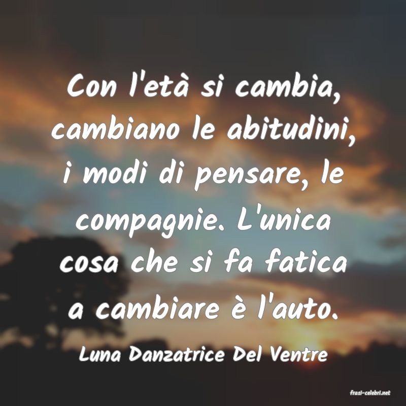 frasi di  Luna Danzatrice Del Ventre
