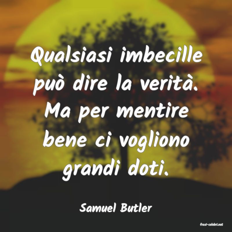 frasi di Samuel Butler