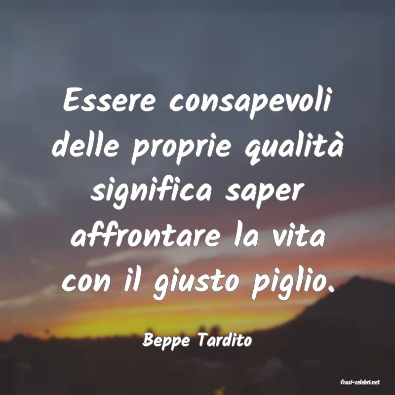 frasi di  Beppe Tardito
