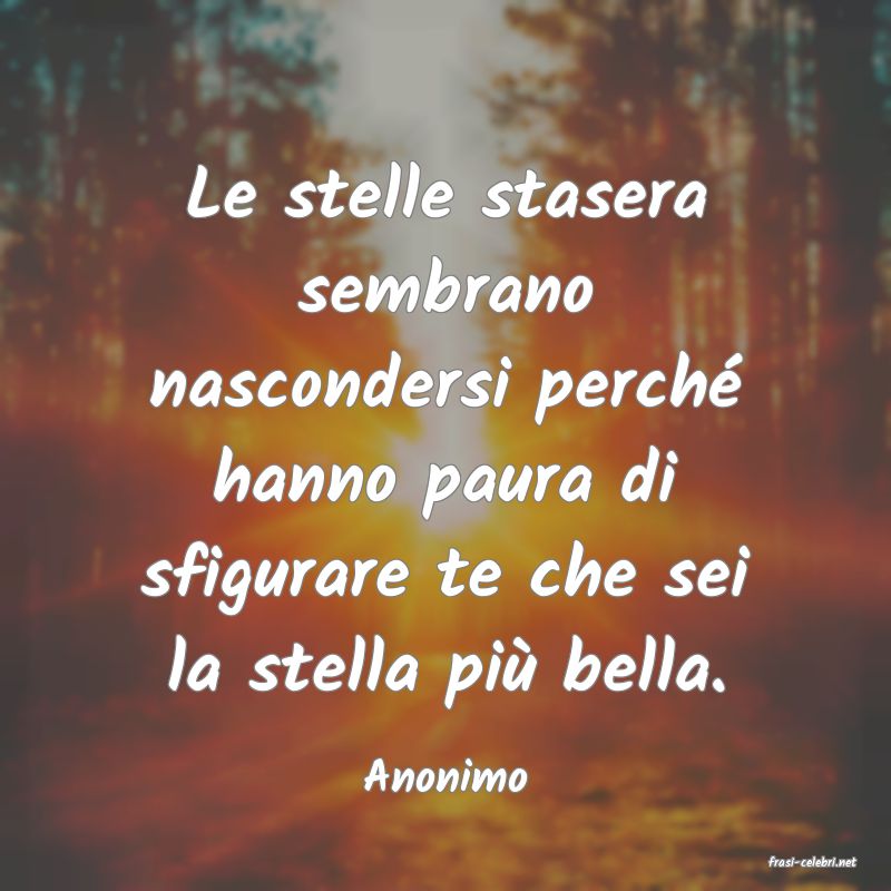 frasi di  Anonimo
