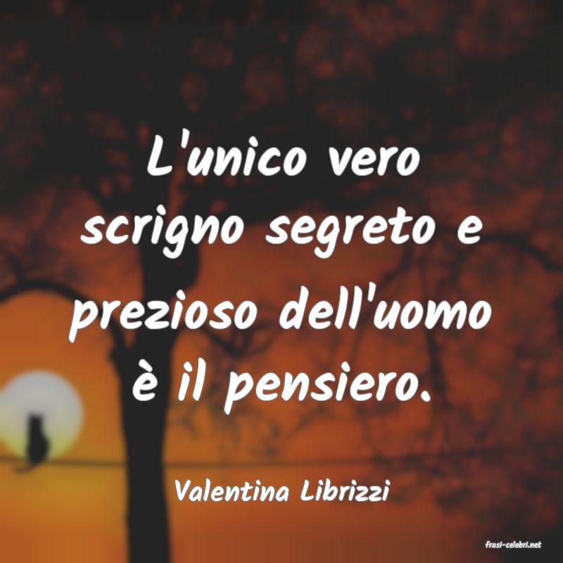 frasi di  Valentina Librizzi
