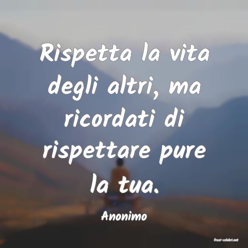 frasi di  Anonimo
