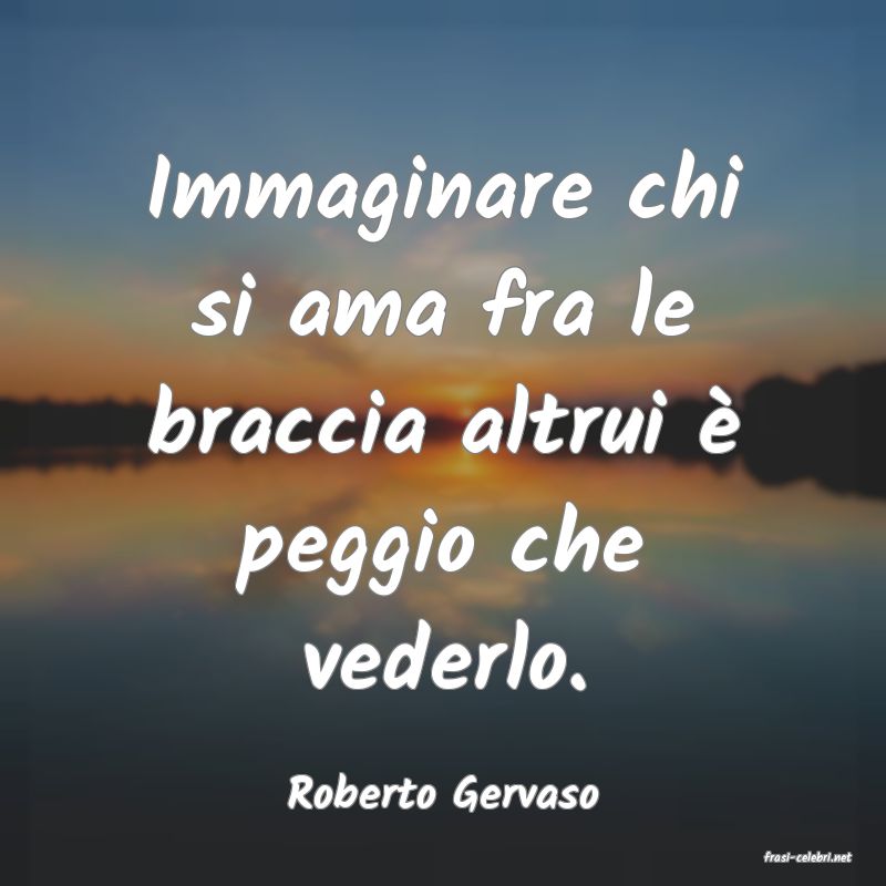 frasi di Roberto Gervaso