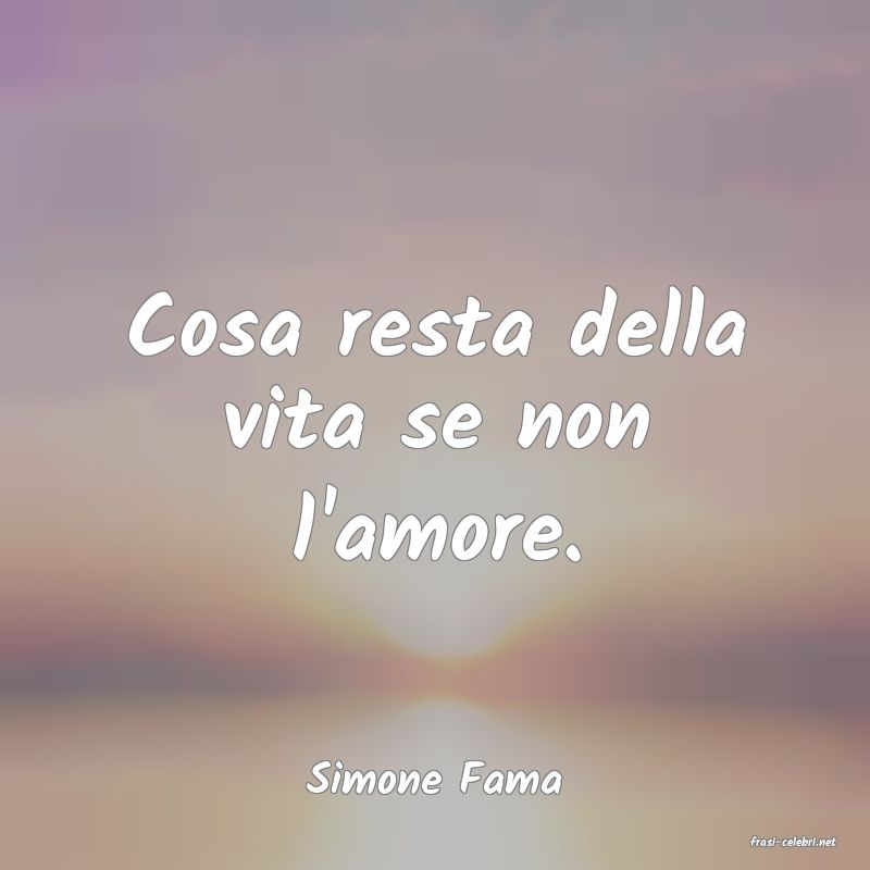 frasi di Simone Fama