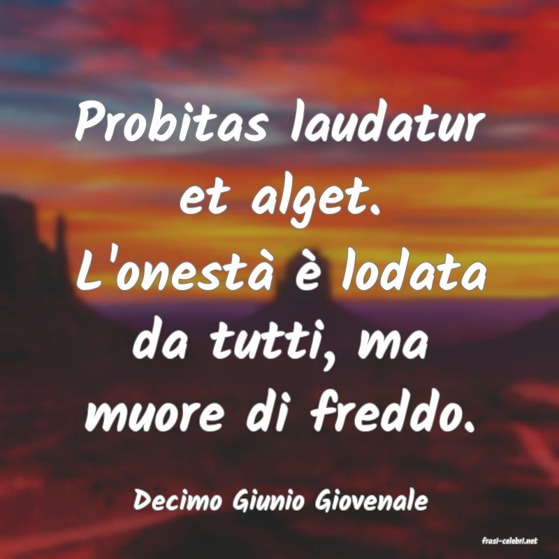 frasi di Decimo Giunio Giovenale