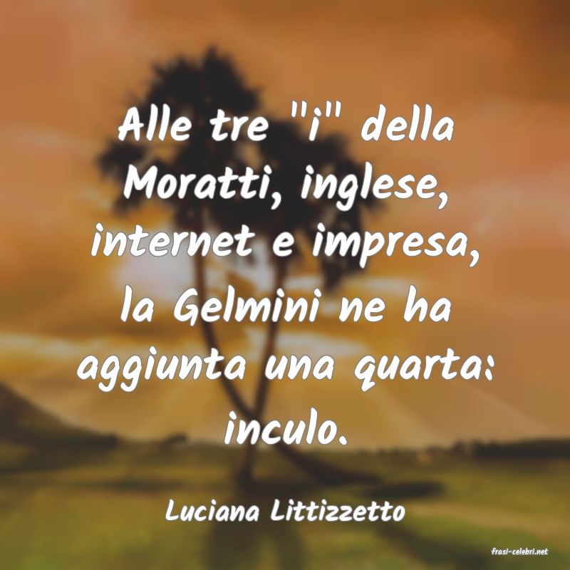 frasi di Luciana Littizzetto