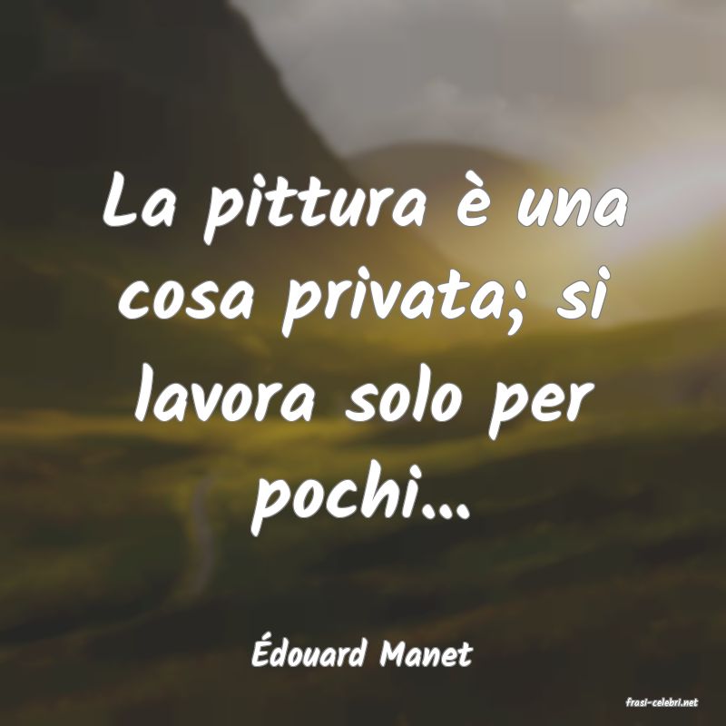 frasi di douard Manet