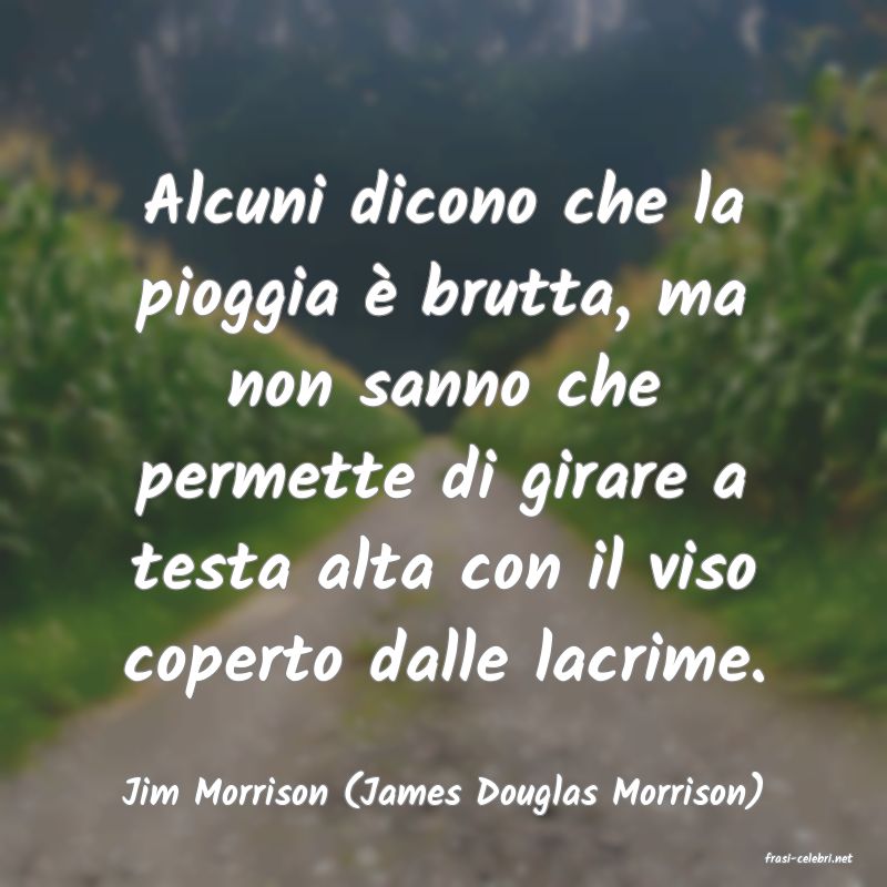 frasi di Jim Morrison (James Douglas Morrison)