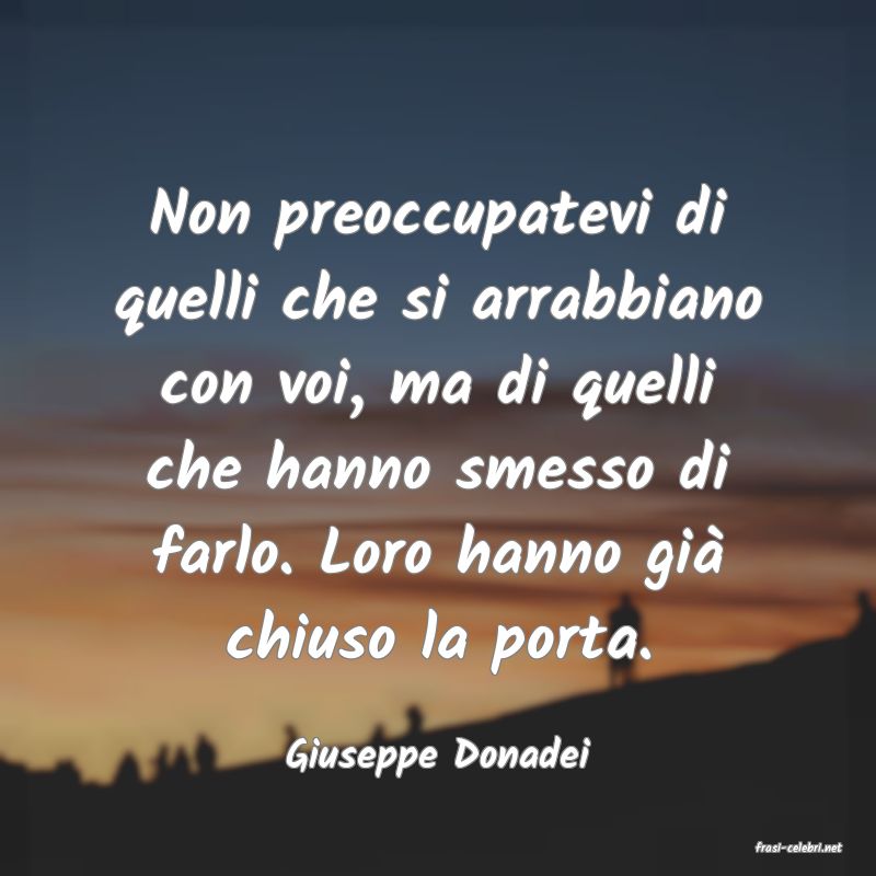 frasi di  Giuseppe Donadei
