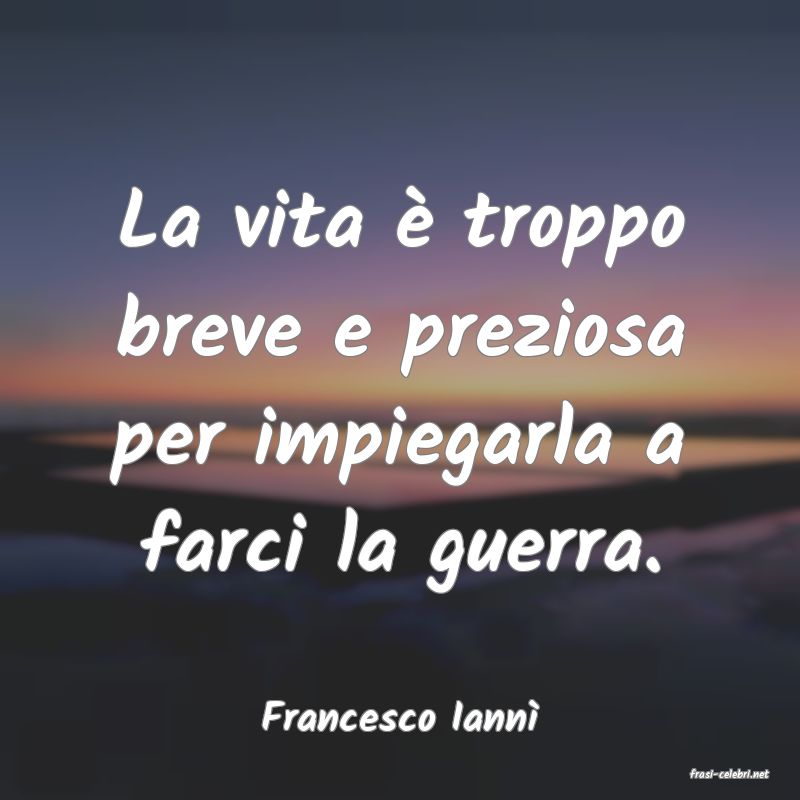frasi di Francesco Iann