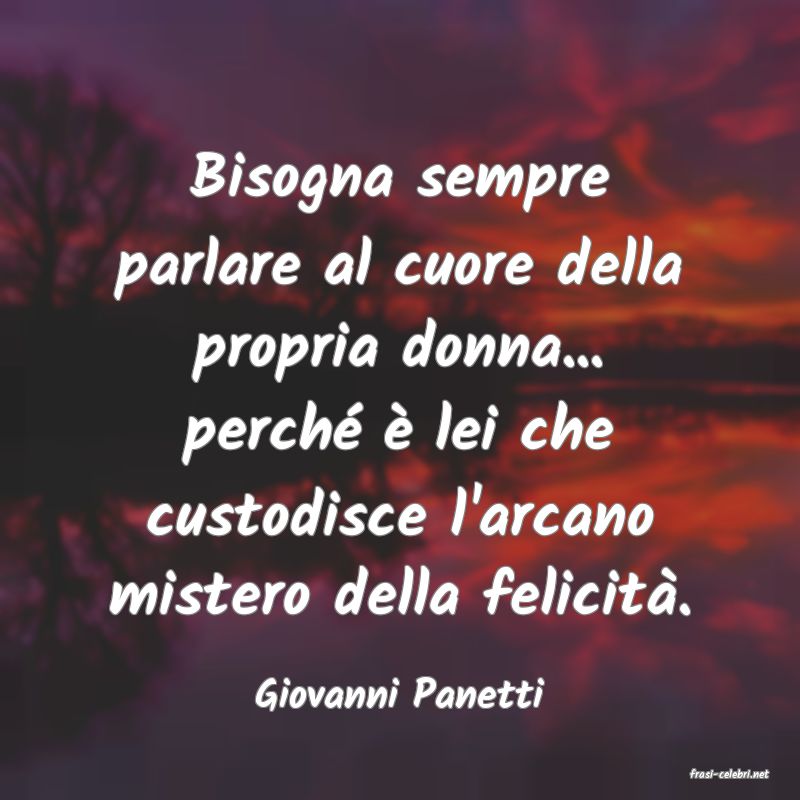 frasi di  Giovanni Panetti
