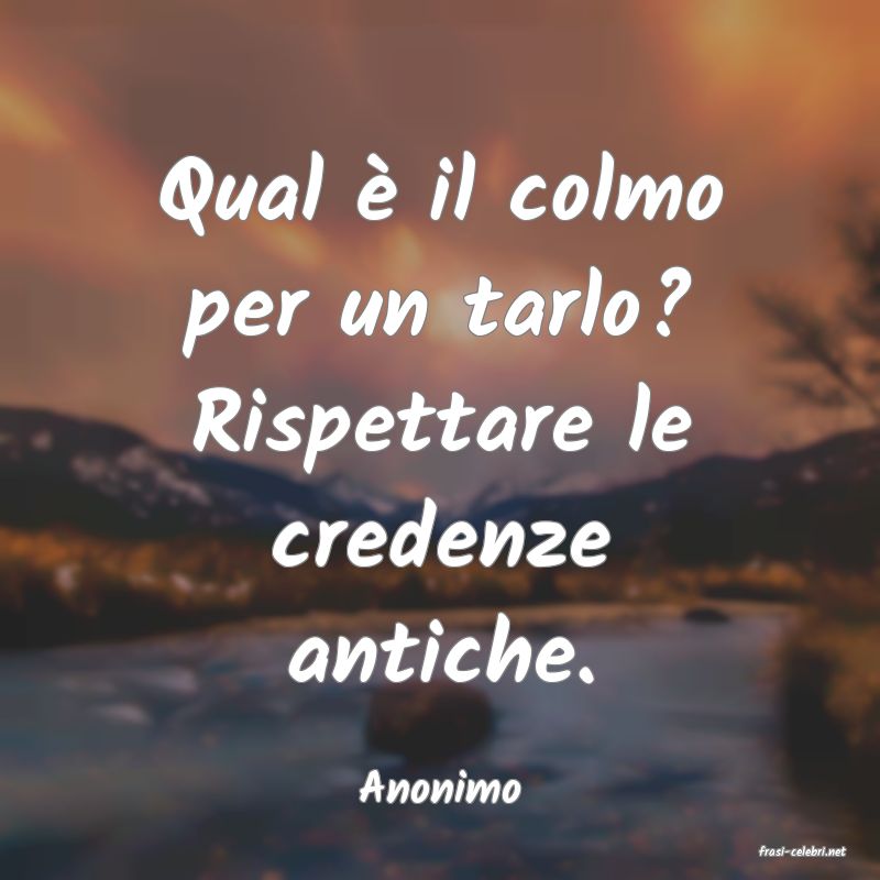 frasi di Anonimo