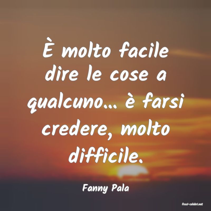 frasi di Fanny Pala