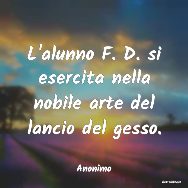 frasi di Anonimo