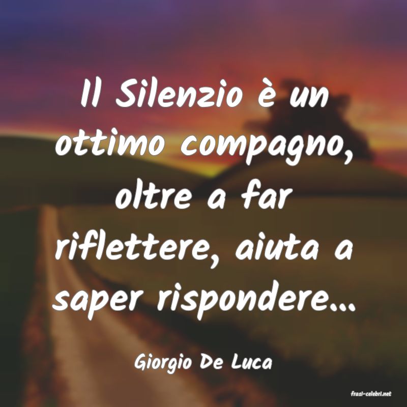 frasi di Giorgio De Luca