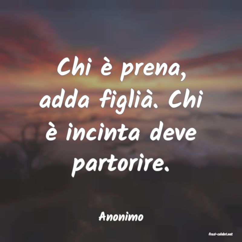 frasi di Anonimo