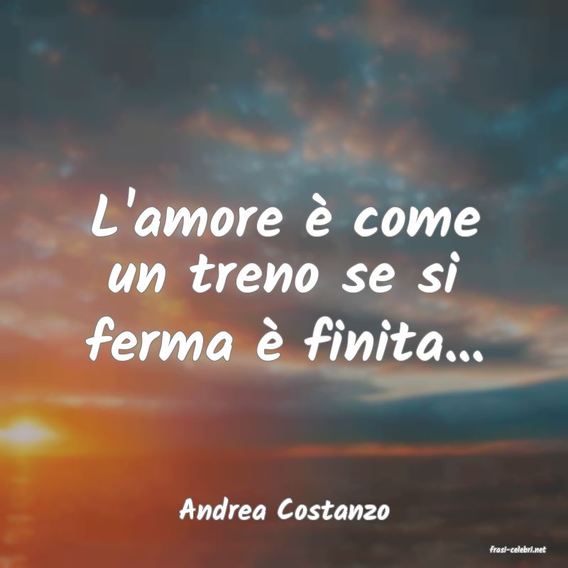 frasi di Andrea Costanzo