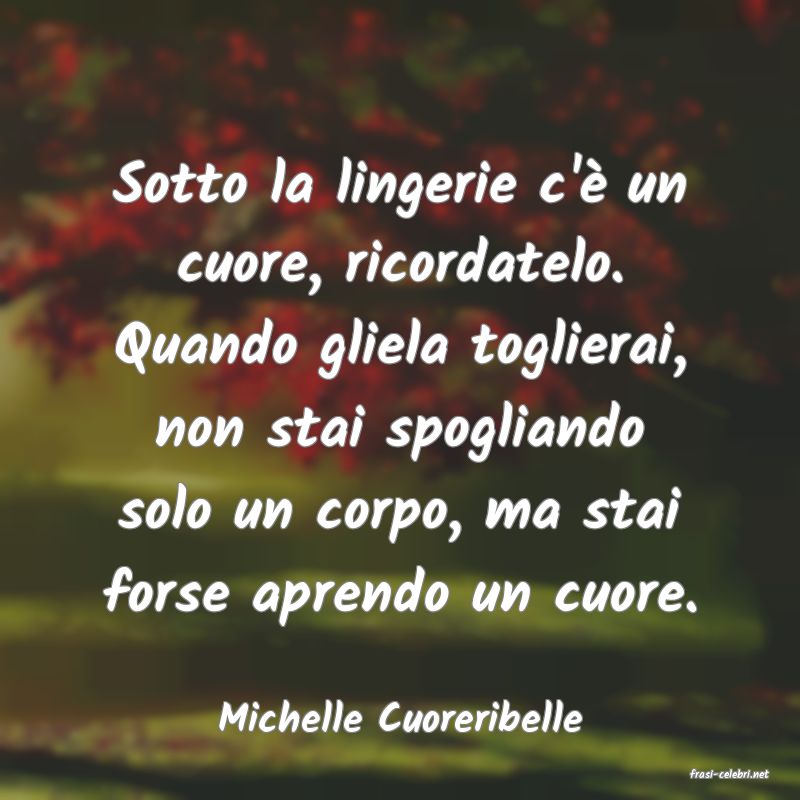 frasi di Michelle Cuoreribelle