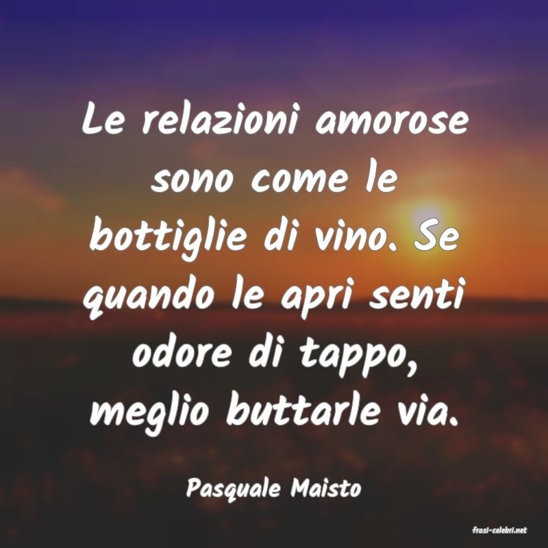 frasi di Pasquale Maisto