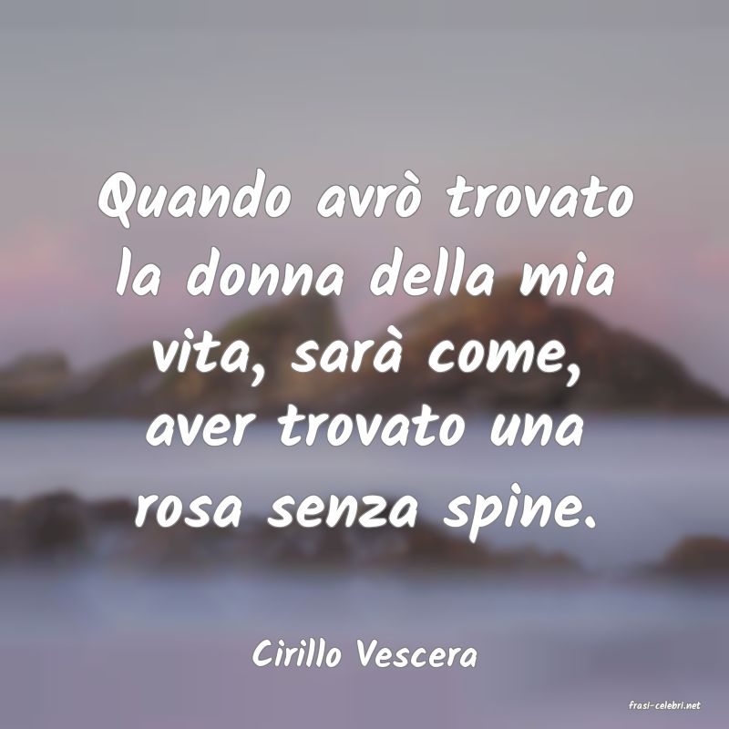 frasi di Cirillo Vescera