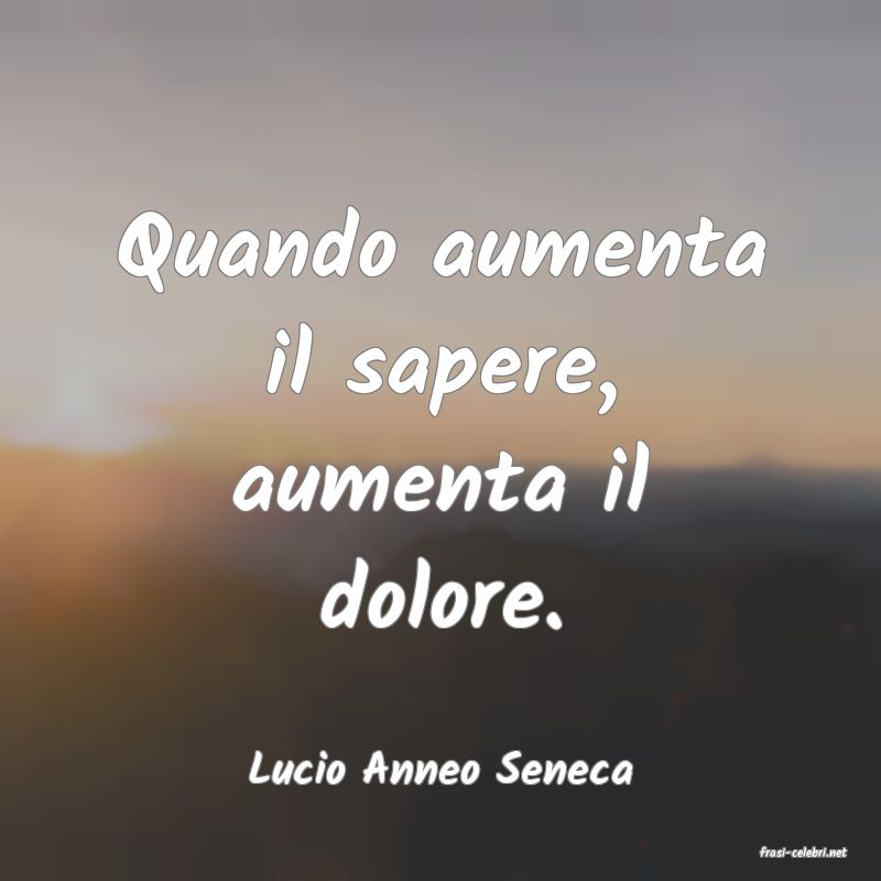 frasi di  Lucio Anneo Seneca
