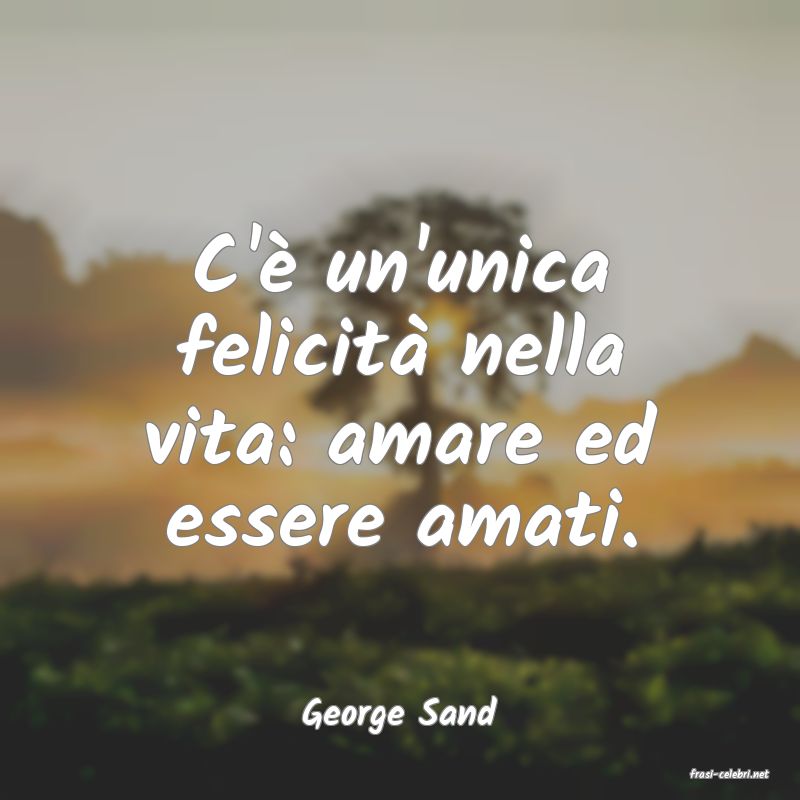 frasi di George Sand