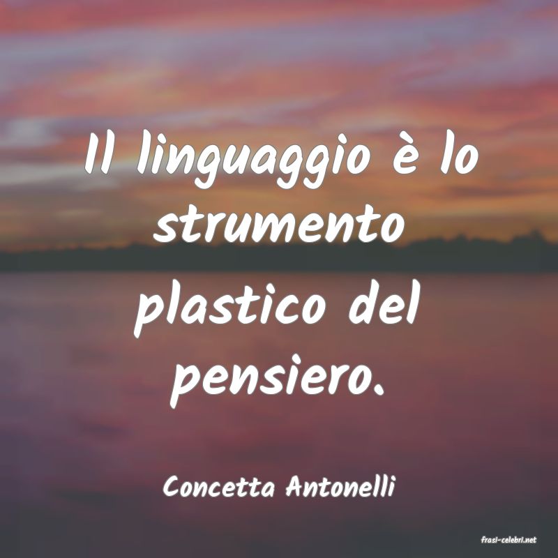 frasi di  Concetta Antonelli
